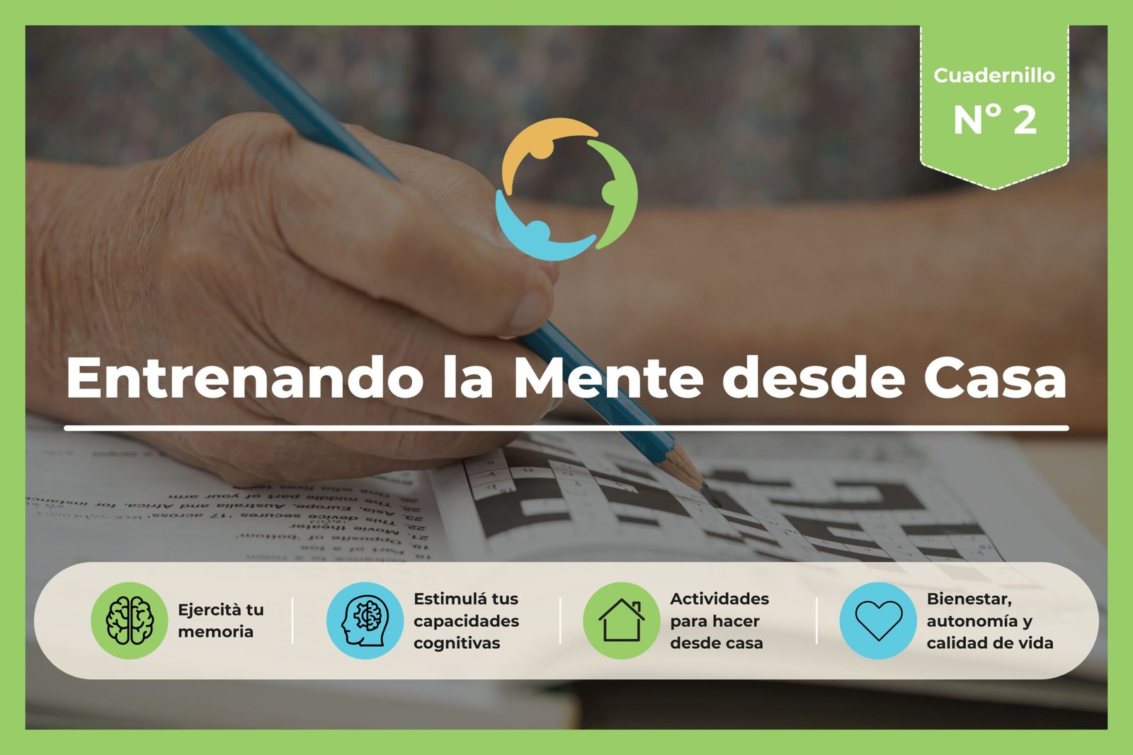 Entrenando la Mente desde Casa – Nro 2
