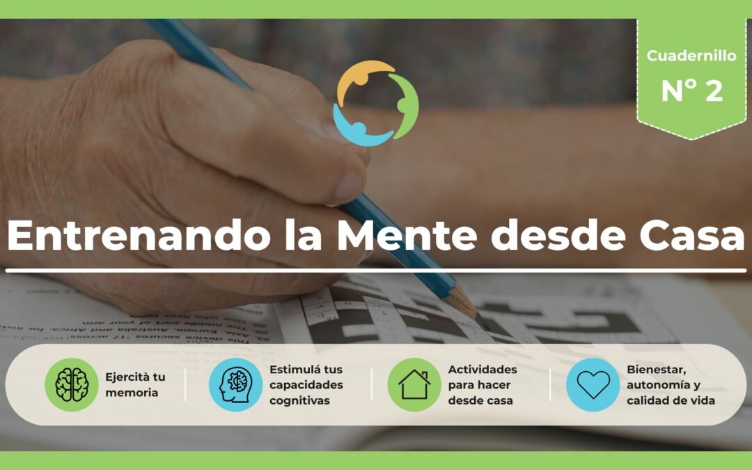 Entrenando la Mente desde Casa – Nº 2